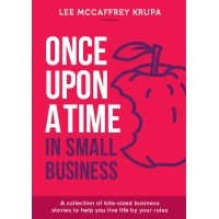 Once Upon A Time In Small Business