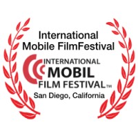 International Mobil Film Festival™ By S.Botello Productions In San Diego