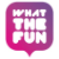 What The Fun