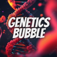 Genetics Bubble