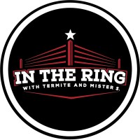 InTheRingWithTermiteAndMisterS.Podcast logo - Similar company to Texas Fluid Power - Hydraulic Repair Services