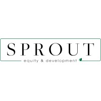 Sprout Equity & Development, Llc.