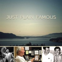 JUST PLAIN FAMOUS