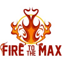 Fire To The Max