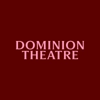 Dominion Theatre