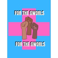 For The Gworls