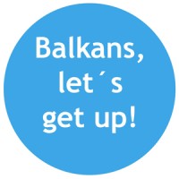 Balkans, Let'S Get Up! Organisation
