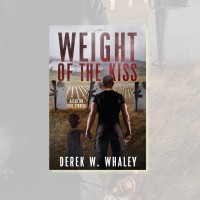 Derek W Whaley - Weight of the Kiss logo - Similar company to Winstonbooks