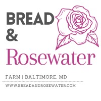 Bread & Rosewater Farm