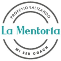 La Mentoría - Profesionalizando Mi Ser Coach®️ logo - Similar company to Y Atando Cabos