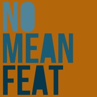 No Mean Feat