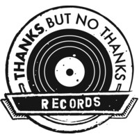Thanks But No Thanks Records logo - Similar company to Team Clermont