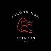 Strong Mom Fitness Llc