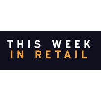 This Week In Retail