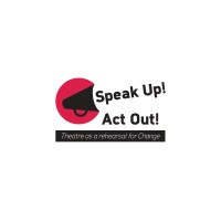 Speak Up! Act Out! Cic