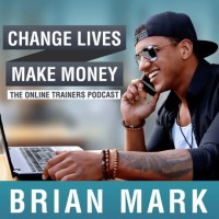 The Change Lives Make Money Online Trainer Podcast logo - Similar company to Pt Domination