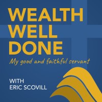 Wealth Well Done Podcast logo - Similar company to Anything But Typical Podcast