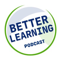 Better Learning Podcast logo - Similar company to A4Le-Association For Learning Environments