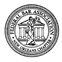 New Orleans Chapter Of The Federal Bar Association