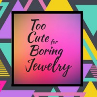 Too Cute for Boring Jewelry logo - Similar company to Dbfs