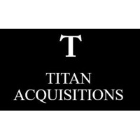 Titan Acquisitions