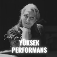 Saadet Şen ile Yüksek Performans Podcast logo - Similar company to Ergi̇sa Consulting