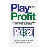 Play For Profit: The Correlation Between Sports & Business logo - Similar company to Caps Québec / Accp Québec - Canadian Association Of Professional Speakers