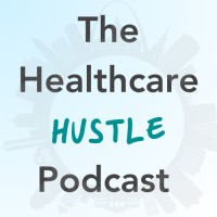 The Healthcare Hustle Podcast logo - Similar company to Beesmart Rx