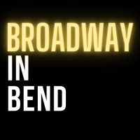 Broadway In Bend