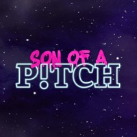 Son Of A Pitch