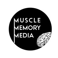 Muscle Memory Media