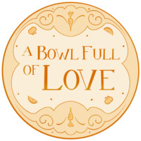 A Bowl Full Of Love