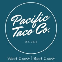 Pacific Taco Kamloops | West Coast | Best Coast |