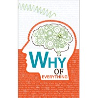 Why Of Everything