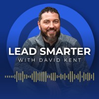Lead Smarter Podcast - with David Kent logo - Similar company to D.L. Bess Coaching & Consulting