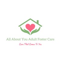 All About You Adult Foster Care logo - Similar company to Adult Foster Care Place