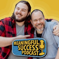 Meaningful Success Podcast