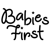 Babies First