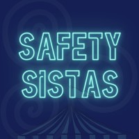 Safety Sistas Podcast logo - Similar company to Ehs Unplugged Podcast