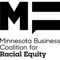 Minnesota Business Coalition for Racial Equity logo - Similar company to The Dej Group