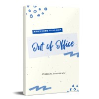 Out Of Office: Daily Home To Do List