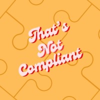 That's Not Compliant logo - Similar company to Havenstone Law