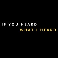 If You Heard What I Heard logo - Similar company to Hillel At Usc
