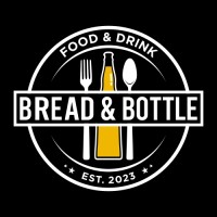 Bread & Bottle