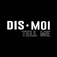 Dis Moi Channel logo - Similar company to Vertigo