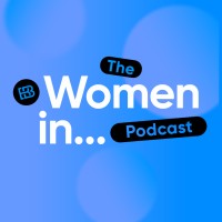 The Women in... Podcast logo - Similar company to Tech Sheroes For Good