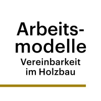 Arbeitsmodelle für Vereinbarkeit im Holzbau logo - Similar company to Roser Ag