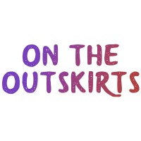 On The Outskirts
