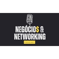 Negócios & Networking Podcast