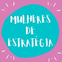 Mulheres De Estratégia